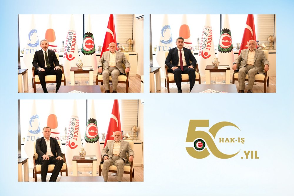 ARSLAN, HAK-İŞ İL BAŞKANLARINI KABUL ETTİ