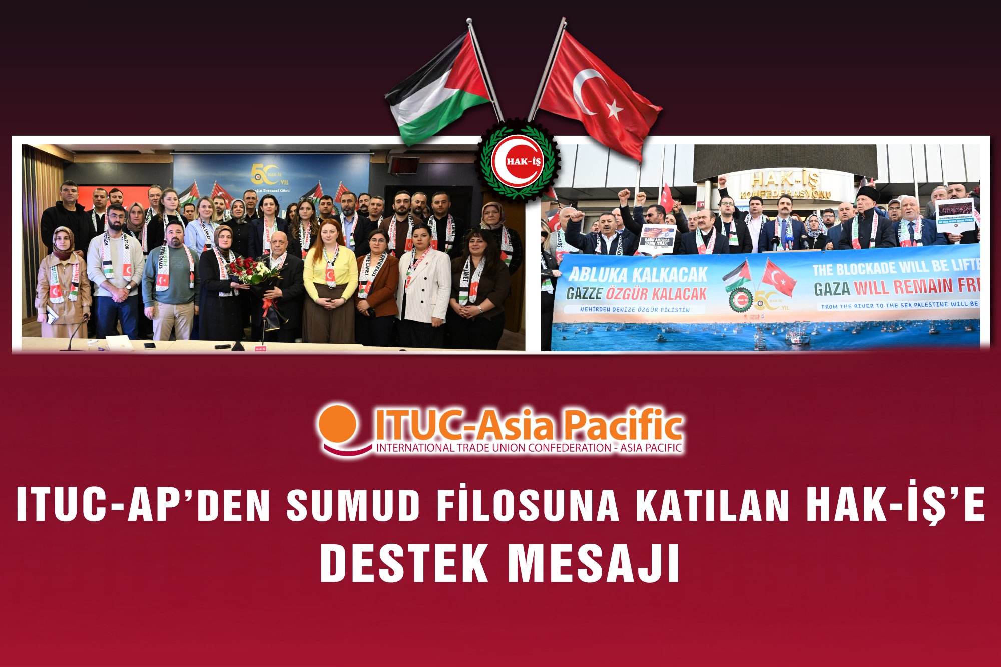 ITUC ASYA PASİFİK’TEN SUMUD’A KATILAN HAK-İŞ’E DESTEK MESAJI