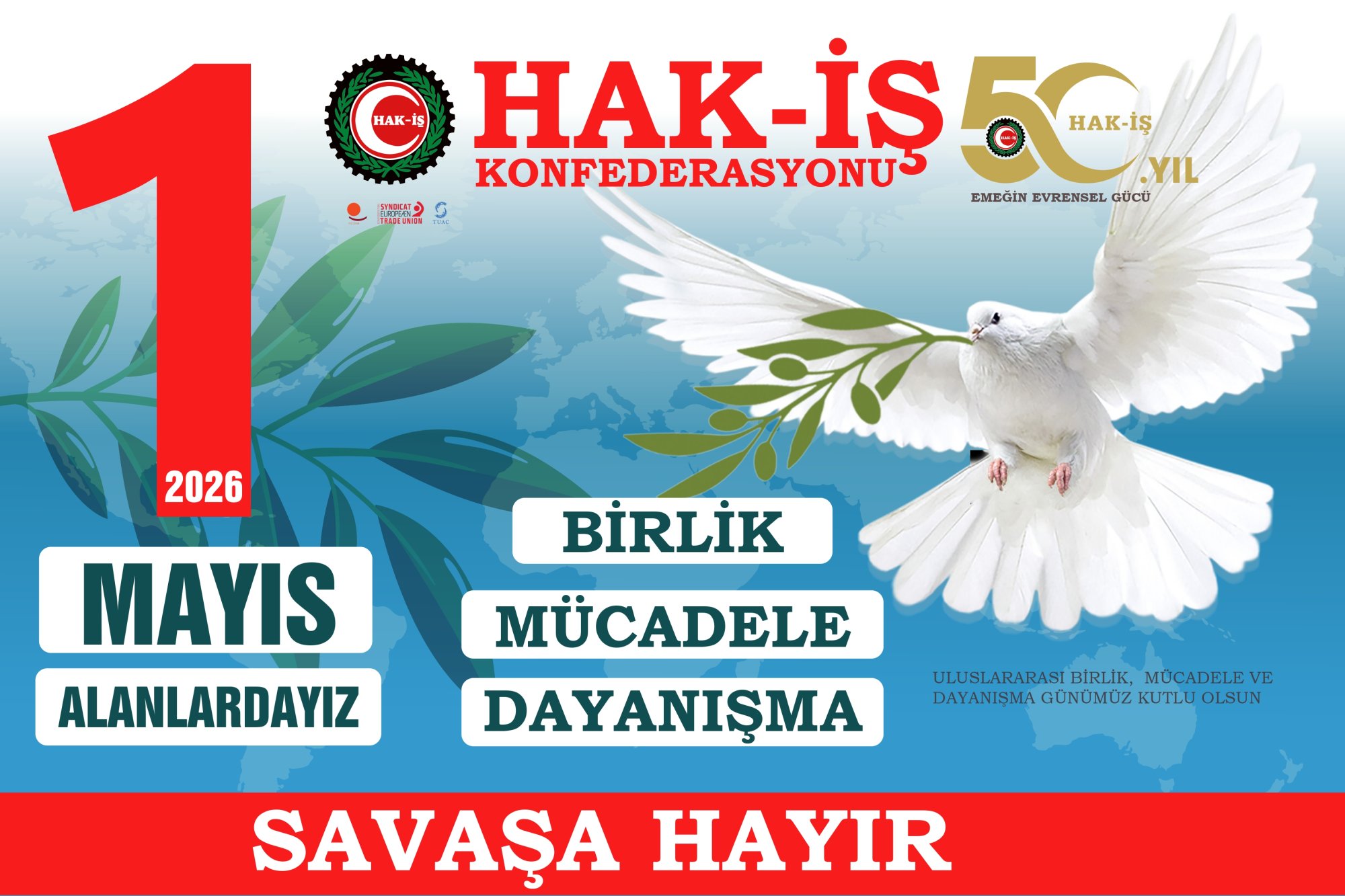 HAK-İŞ, 1 MAYIS'I BURSA’DA KUTLAYACAK  HAK-İŞ’İN 1 MAYIS COŞKUSU SANAYİNİN KALBİ BURSA’DA YANKILANACAK